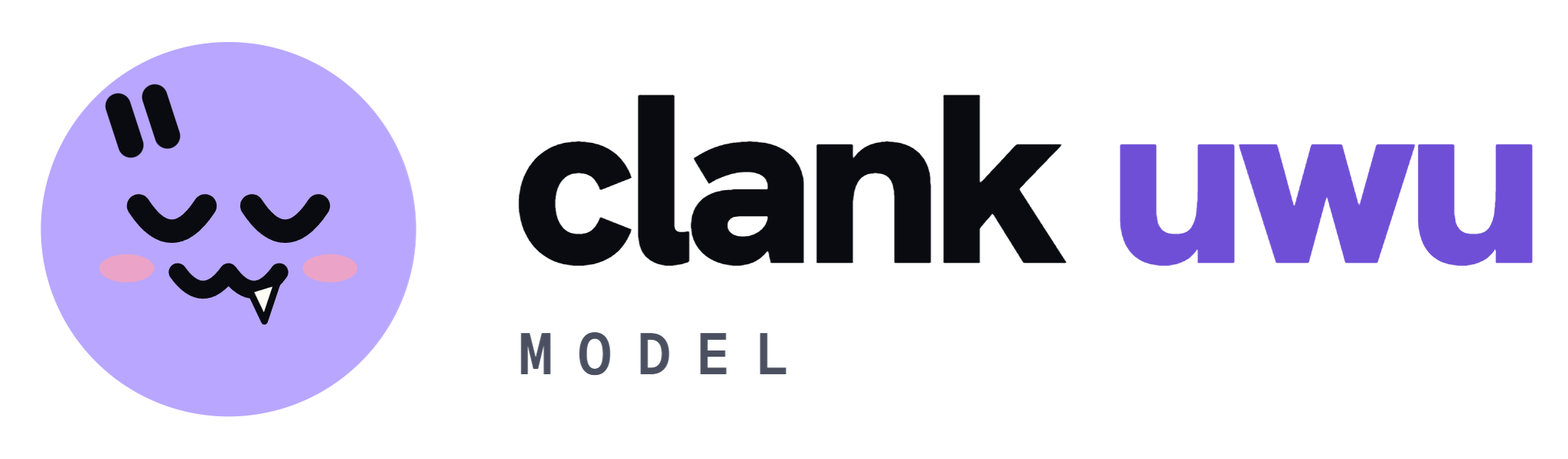 The Clank Uwu Model logo: Yuna's uwu face beside the words clank uwu Model